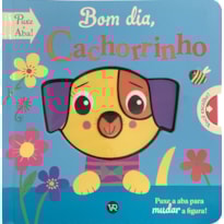 BOM DIA, CACHORRINHO