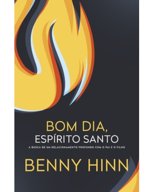 BOM DIA, ESPÍRITO SANTO: A BUSCA DE UM RELACIONAMENTO PROFUNDO COM O PAI E O FILHO