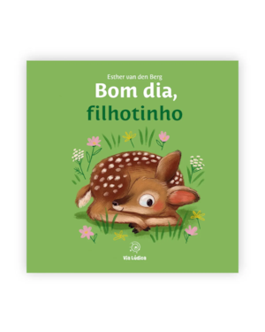 Bom dia, filhotinho