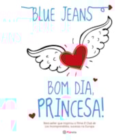 BOM DIA, PRINCESA!
