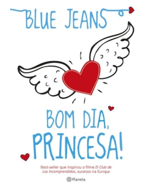 BOM DIA, PRINCESA!