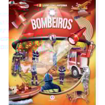 Bombeiros - Livro com lanterna