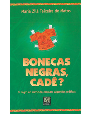 BONECAS NEGRAS, CADÊ?