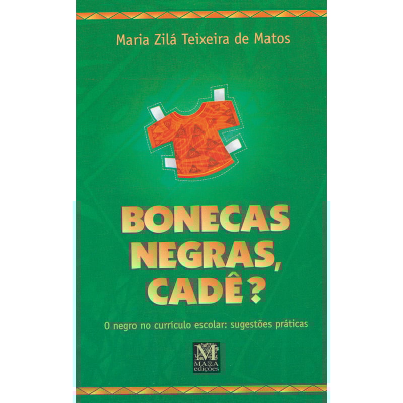 BONECAS NEGRAS, CADÊ?
