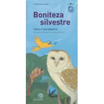 BONITEZA SILVESTRE: POESIA PARA OS ANIMAIS AMEAÇADOS PELO HOMEM