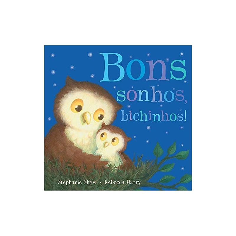 BONS SONHOS, BICHINHOS!