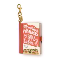 BOOK CHARM - MEMÓRIAS PÓSTUMAS DE BRÁS CUBAS: LIVRO COM CHAVEIRO