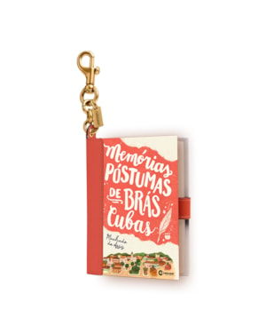 BOOK CHARM - MEMÓRIAS PÓSTUMAS DE BRÁS CUBAS: LIVRO COM CHAVEIRO