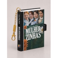 Book Charm - Mulherzinhas - Livro Chaveiro: Book Charm