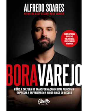 BORA VAREJO: COMO A CULTURA DE TRANSFORMAÇÃO DIGITAL AJUDOU AS EMPRESAS A ENFRENTAREM A MAIOR CRISE DO SÉCULO