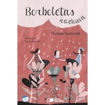BORBOLETAS NA CHUVA