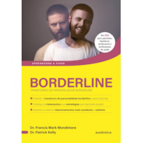 BORDERLINE: TRANSTORNO DE PERSONALIDADE BORDERLINE