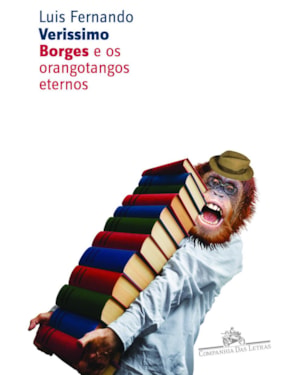 Borges e os orangotangos eternos