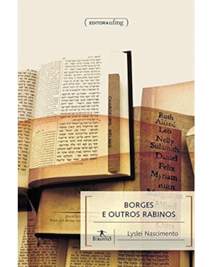 BORGES E OUTROS RABINOS - COL. HUMANITAS - 1