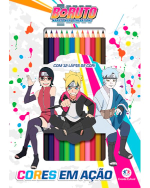 BORUTO - CORES EM AÇÃO