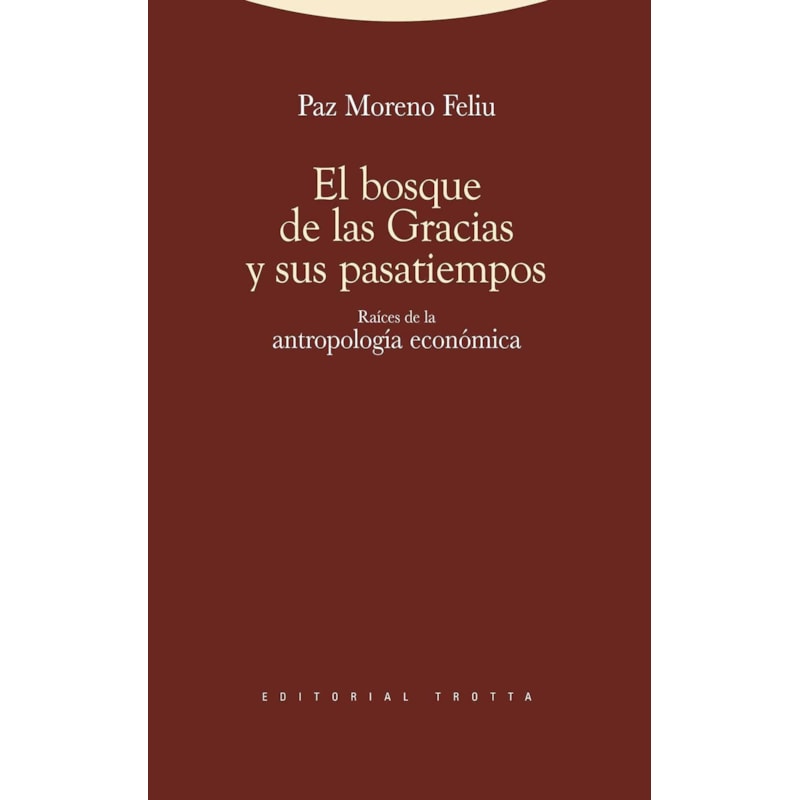 BOSQUE DE LAS GRACIAS Y SUS PASATIEMPOS, EL - COL.  ESTRUCTURAS Y PROCESOS. - 1