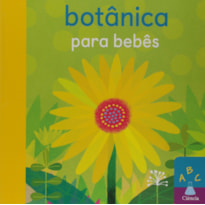 BOTÂNICA PARA BEBÊS: ABC CIÊNCIA