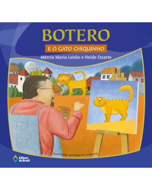 BOTERO E O GATO CHIQUINHO