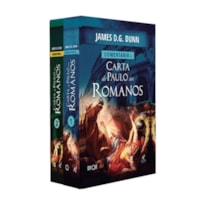 Box 2 volumes - Comentário de Romanos - James Dunn