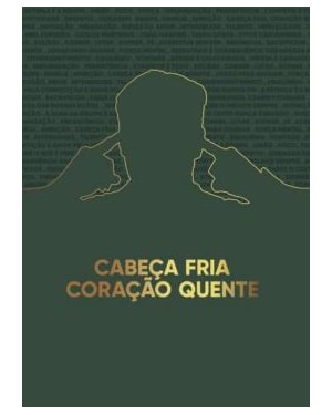 BOX - CABEÇA FRIA, CORAÇÃO QUENTE: EDIÇÃO PREMIUM AMPLIADA E LIMITADA