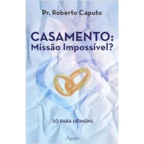 BOX CASAMENTO MISSAO IMPOSSIVEL? (2 VOL) - SO PARA HOMENS/ SO PARA MULHERES - 1ª