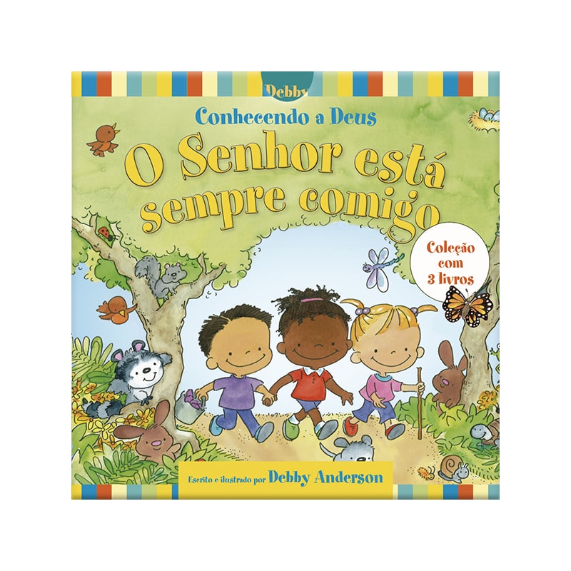 Box - conhecendo a Deus o Senhor está sempre comigo - 3 livros: O Senhor está comigo - 3 livros para crianças de 3-7 anos