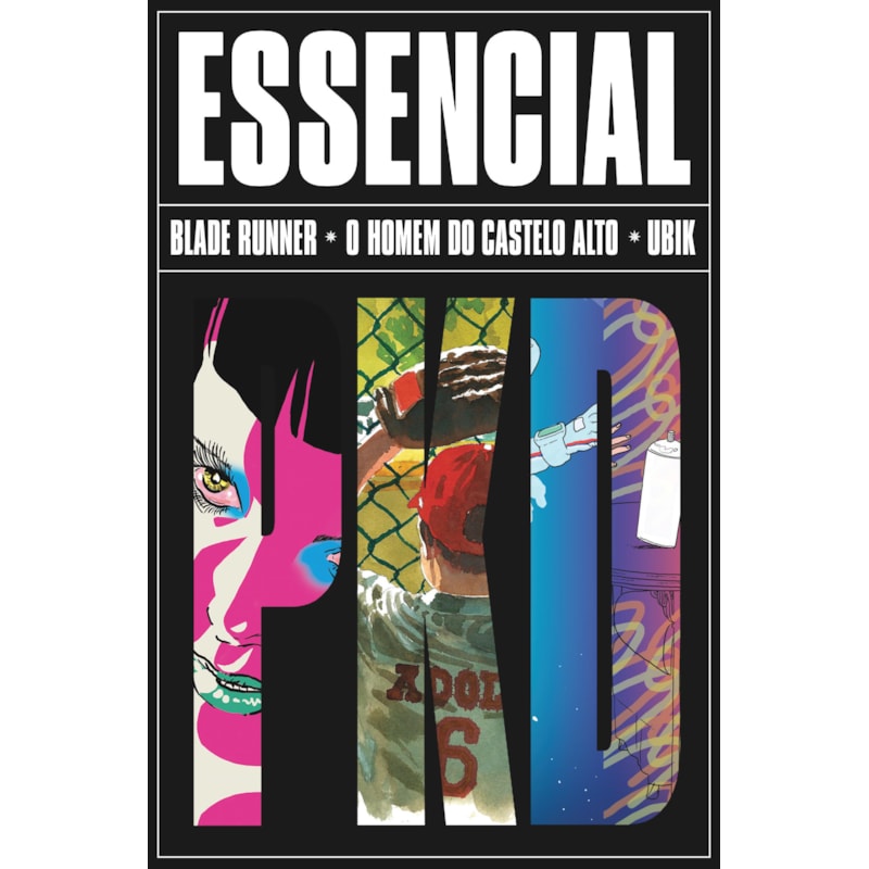 BOX ESSENCIAL PHILIP K. DICK: BLADE RUNNER, HOMEM DO CASTELO ALTO E UBIK