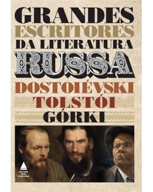 BOX GRANDES ESCRITORES DA LITERATURA RUSSA: CRIME E CASTIGO, RESSURREIÇÃO E A MÃE