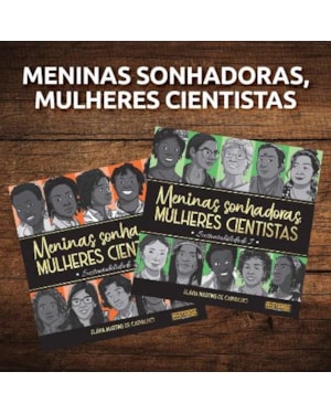 Box - Meninas Sonhadoras, Mulheres Cientistas: Sustentabilidade
