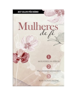 Box - Mulheres de fé - 3 livros: Um box especial para elas