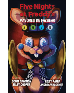 BOX PAVORES DE FAZBEAR 5-8: FIVE NIGHTS AT FREDDY'S: PAVORES DE FAZBEAR - VOL. 5-8