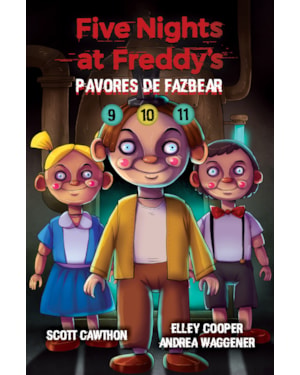 BOX PAVORES DE FAZBEAR 9-11: FIVE NIGHTS AT FREDDY'S: PAVORES DE FAZBEAR - VOL. 9-11