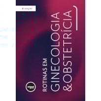 BOX ROTINAS EM GINECOLOGIA E OBSTETRICIA