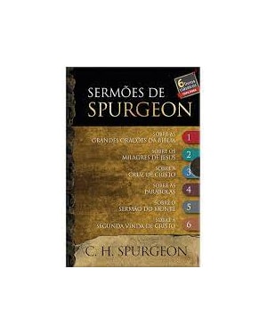 Box - Sermões de Spurgeon - 6 livros: Seis livros da coleção:as grandes orações da bíbliaos milagres de Jesusa cruz de Cristoas parábolaso sermão do montea segunda vinda de Cristo