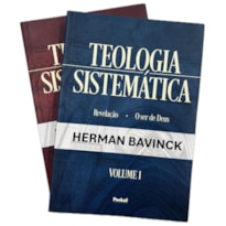 BOX TEOLOGIA SISTEMATICA VOL. 1 E 2 HERMAN BAVINCK
