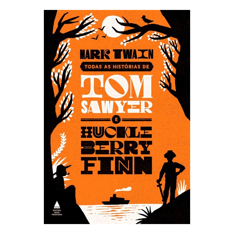 BOX TODAS AS HISTÓRIAS DE TOM SAWYER E HUCKLEBERRY FINN