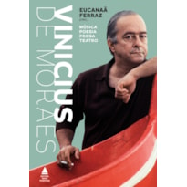 BOX VINICIUS DE MORAES: MÚSICA . POESIA . PROSA . TEATRO