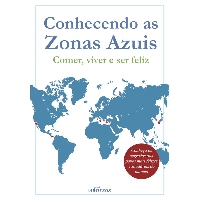 BOX ZONAS AZUIS - CONHECENDO AS ZONAS AZUIS - COMER, VIVER E SER FELIZ