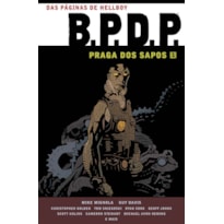 BPDP - PRAGA DOS SAPOS VOL. 1