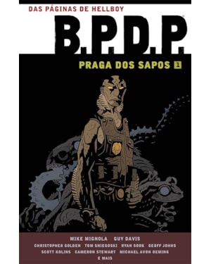 Bpdp - praga dos sapos vol. 1
