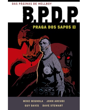 BPDP - PRAGA DOS SAPOS VOL. 3