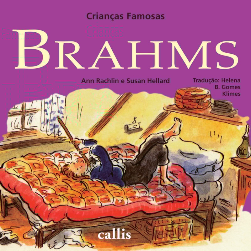 BRAHMS - 2ª EDIÇÃO - CRIANÇAS FAMOSAS