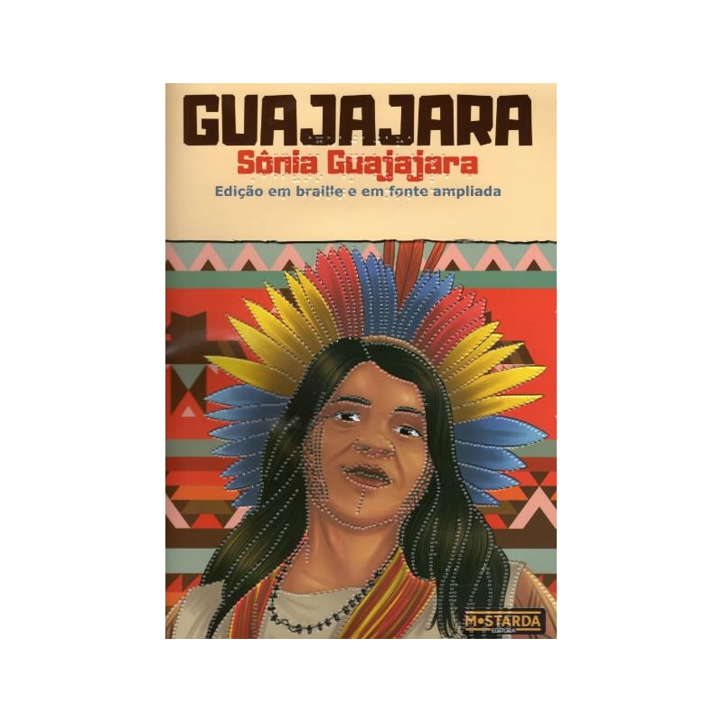 Braille - Guajajara- Sônia Guajajara