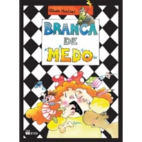Branca de medo