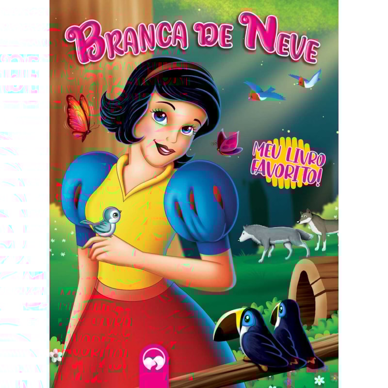 BRANCA DE NEVE - MEU LIVRO FAVORITO