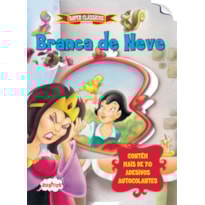BRANCA DE NEVE : SUPER CLÁSSICOS
