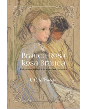 BRANCA ROSA ROSA BRANCA