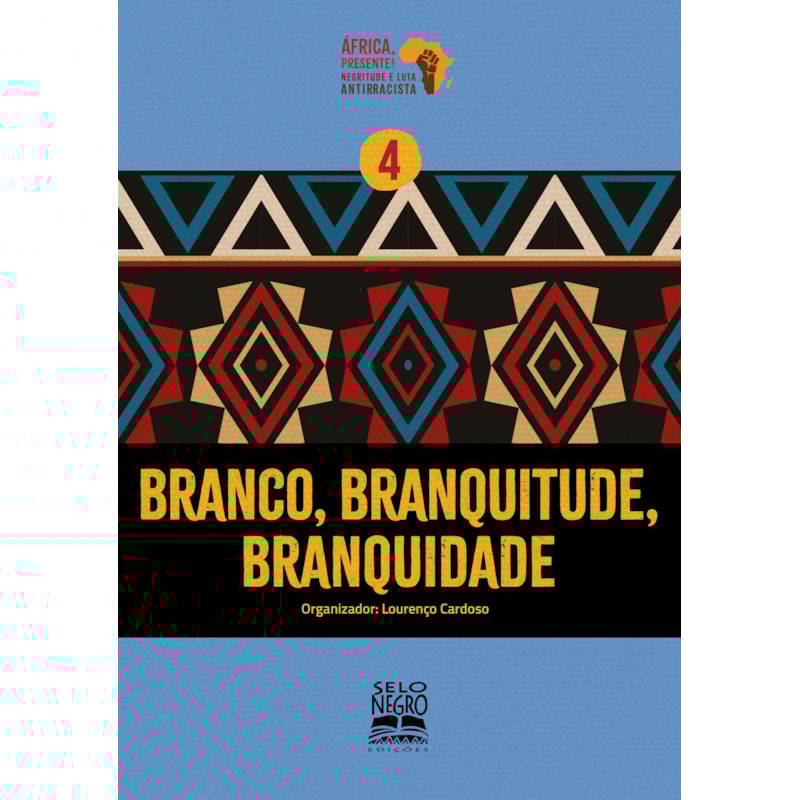 BRANCO, BRANQUITUDE, BRANQUIDADE
