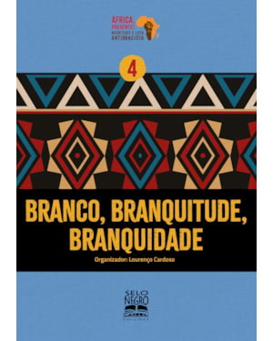 BRANCO, BRANQUITUDE, BRANQUIDADE