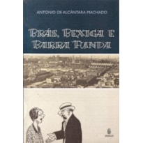 Brás, Bexiga e Barra Funda